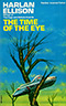 The Time of the Eye